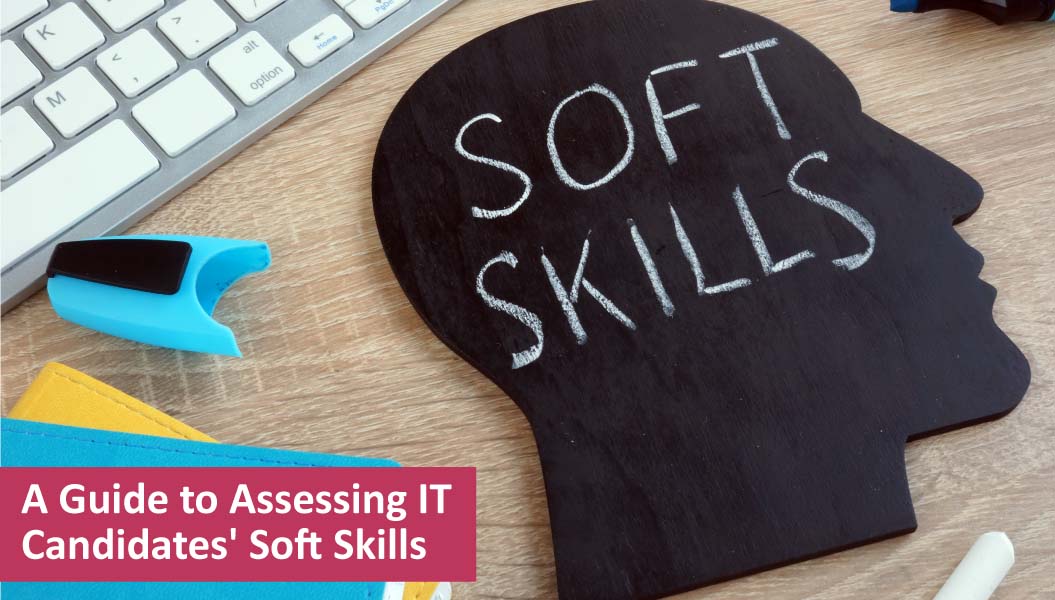 Assess soft skills in IT
