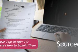 Have Gaps in Your CV?