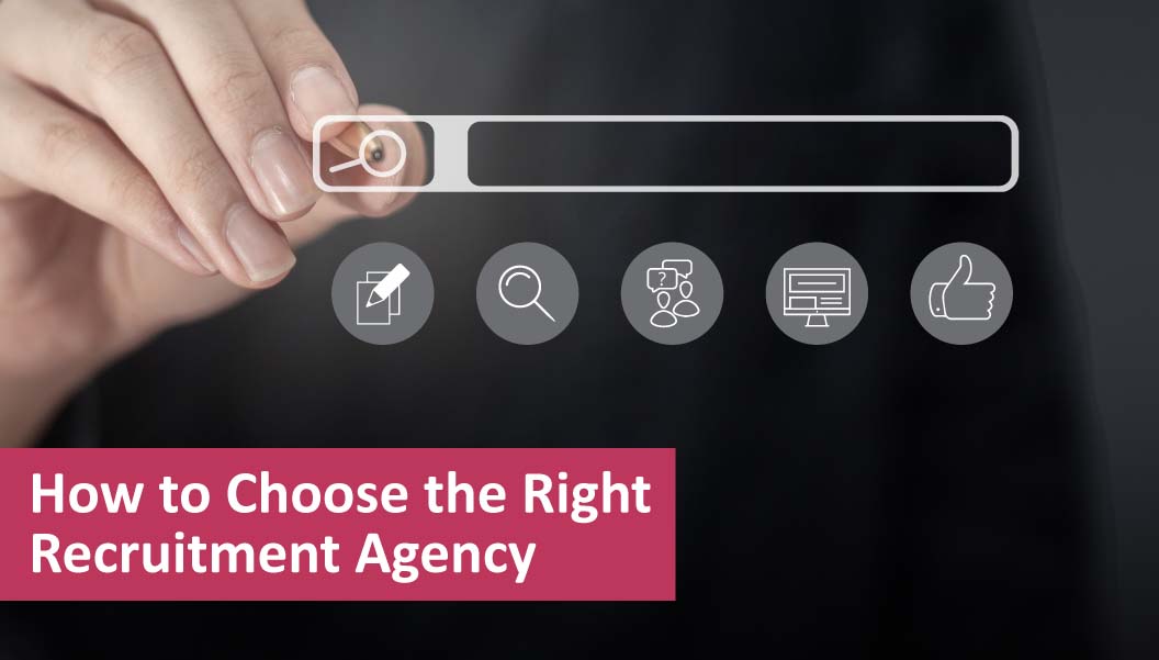 How do you choose the right recruitment agency