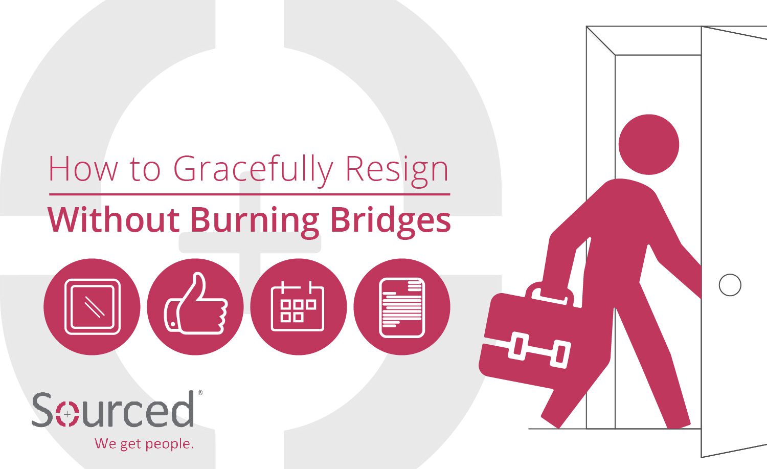 Resign Without Burning Bridges