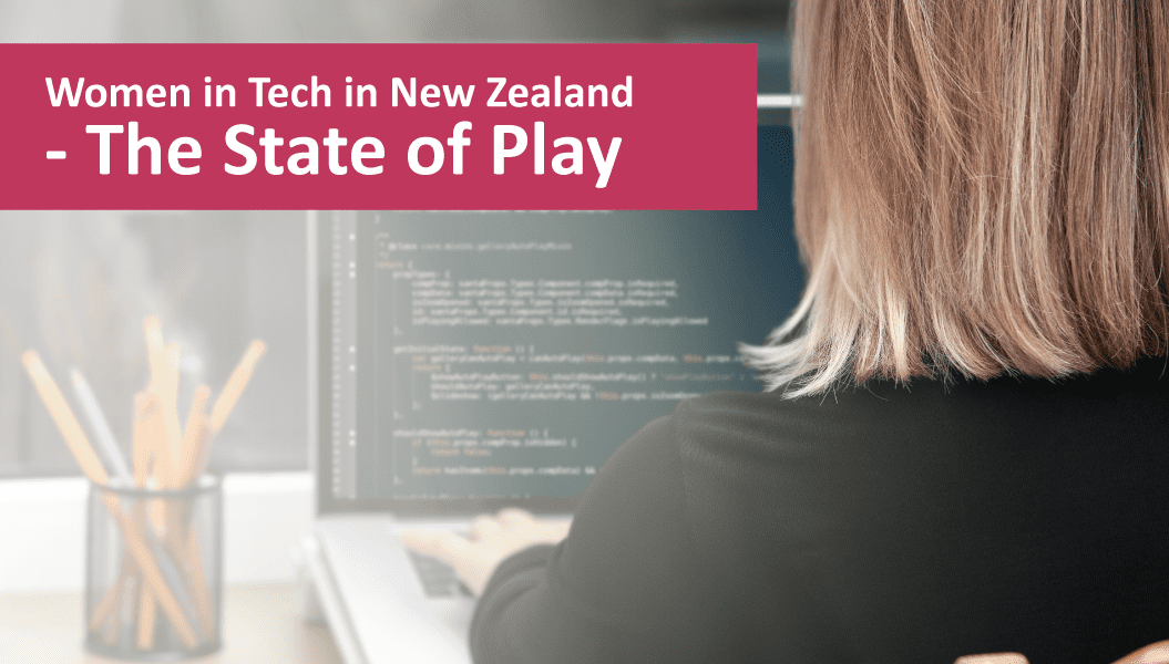 Women in Tech in New Zealand – The State of Play